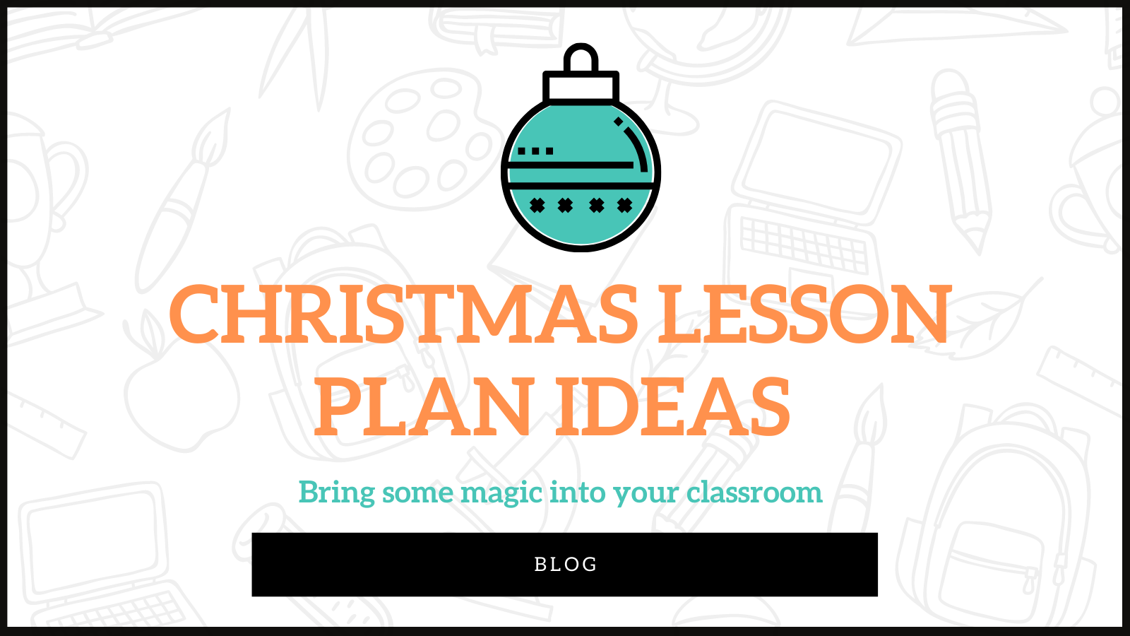 Christmas Lesson Plan Ideas 